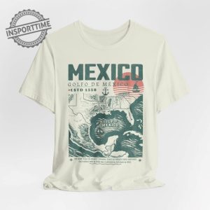 Gulf Of Mexico Shirt Golfo De Mexico 1550 Retro Vintage Art Shirt Vacation Mexico Shirt Gulf Of Mexico Gulf Of Mexico Forever Unisex Tee insporttime 1