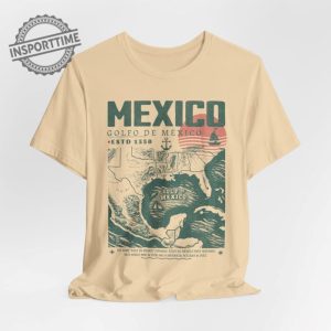Gulf Of Mexico Shirt Golfo De Mexico 1550 Retro Vintage Art Shirt Vacation Mexico Shirt Gulf Of Mexico Gulf Of Mexico Forever Unisex Tee insporttime 1 1