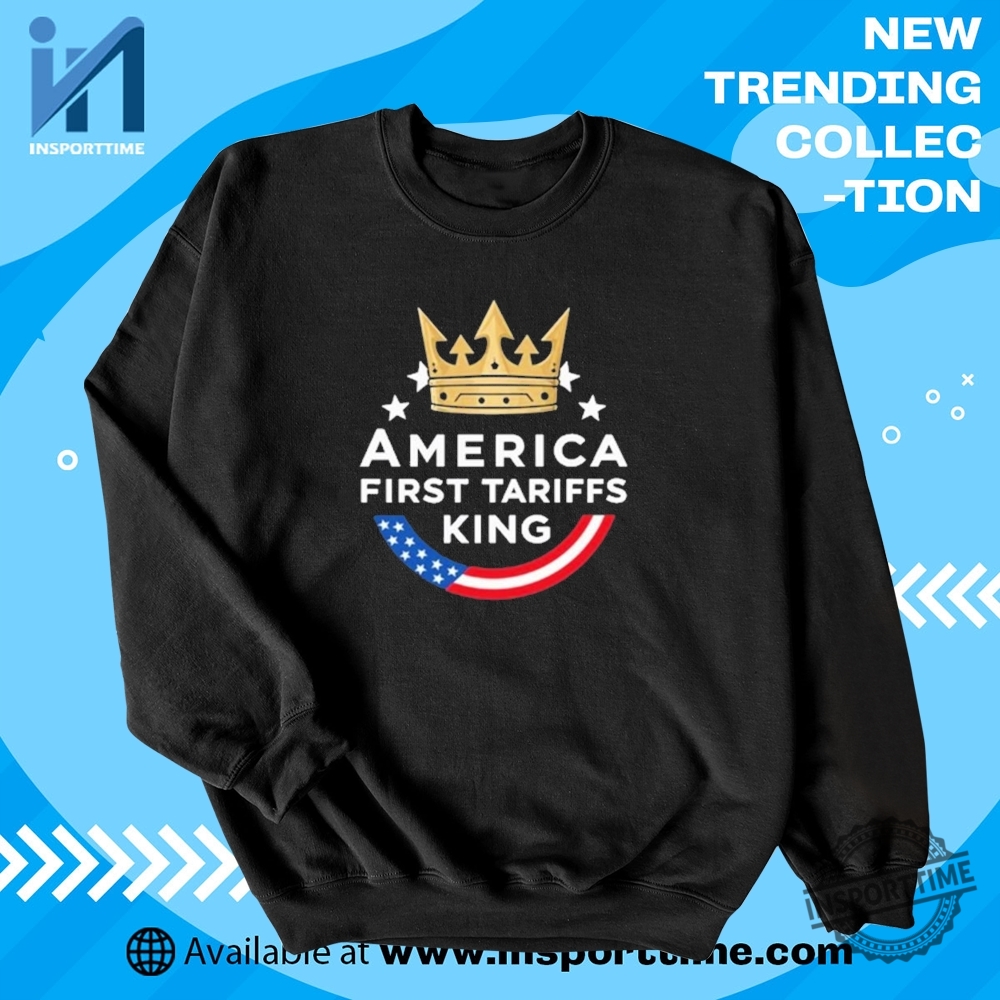 America First Tariffs King 2025 Shirt Political Statement Tee Patriotic Protariff Election Year Tshirt 5 Become Untariffable Penguin Shirt – Anti-Tariff Protest Tee | Funny Political Statement T-Shirt | Trade Policy Humor Shirt