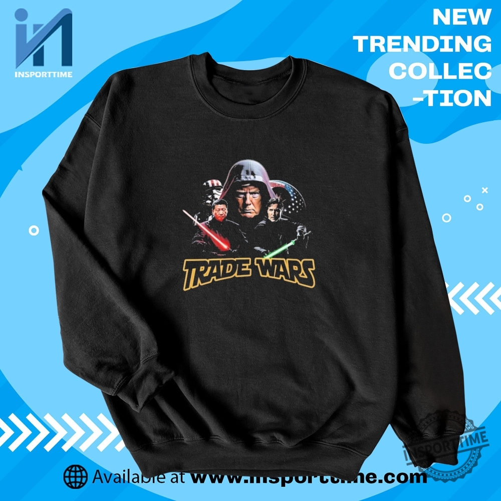 Trump Xi Jinping Justin Trudeau Trade Wars Shirt Star Wars America Vs China Tee 5 Trump, Xi Jinping & Justin Trudeau Trade Wars Shirt – Star Wars America vs China Tee