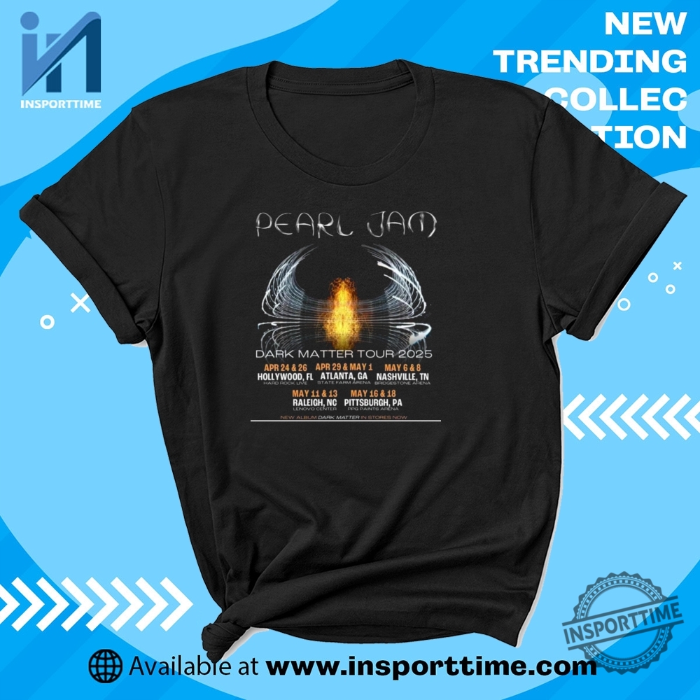 "Top Graphic Tees for Fans: Sports, Music, and Pop Culture Trends" 9 Pearl Jam Tour 2025 Tshirt Dark Matter Triple Stripes Design Music Festival Shirt